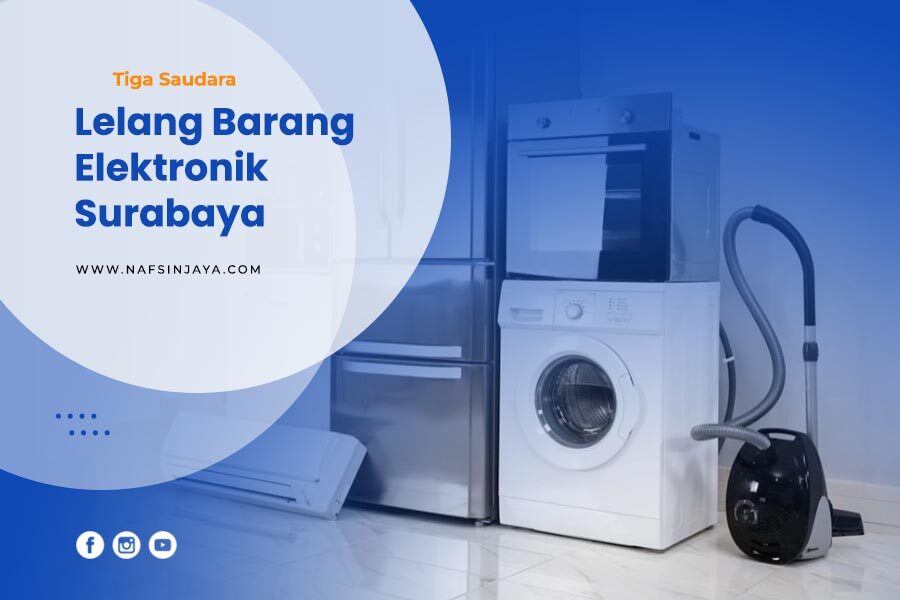 Lelang Barang Elektronik Surabaya