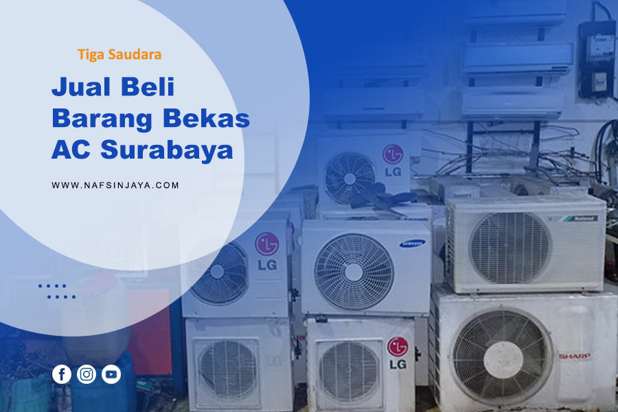 Jual Beli Barang Bekas AC Surabaya