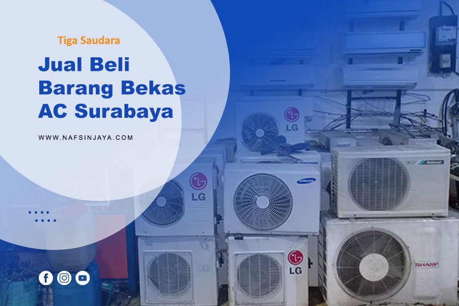 Jual Beli Barang Bekas AC Surabaya